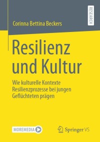 Cover image: Resilienz und Kultur 9783658341497