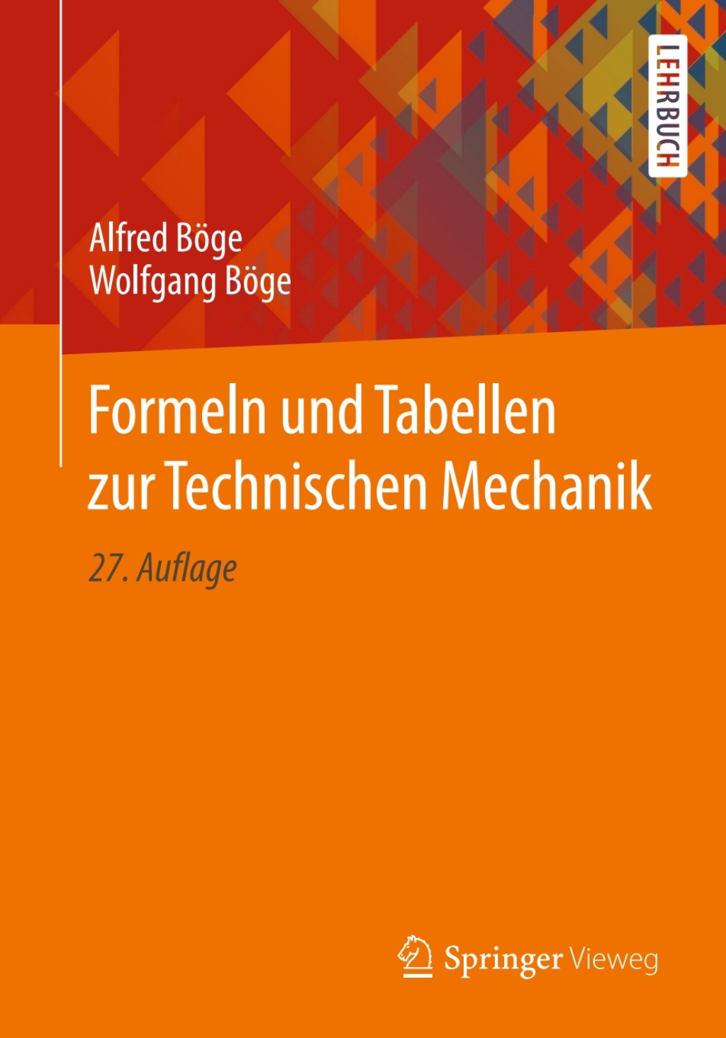 Formeln und Tabellen zur Technischen Mechanik 27th Edition
