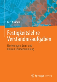 صورة الغلاف: Festigkeitslehre Verständnisaufgaben 9783658341862