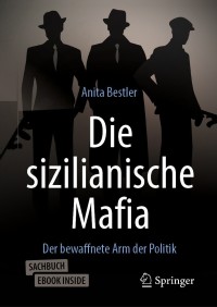 Cover image: Die sizilianische Mafia 9783658342500