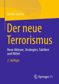 Cover image: Der neue Terrorismus 2nd edition 9783658343095