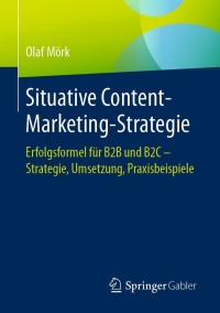 Cover image: Situative Content-Marketing-Strategie 9783658343279