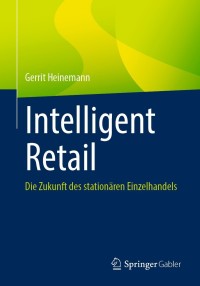 Imagen de portada: Intelligent Retail 9783658343385