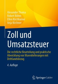 Cover image: Zoll und Umsatzsteuer 4th edition 9783658343484