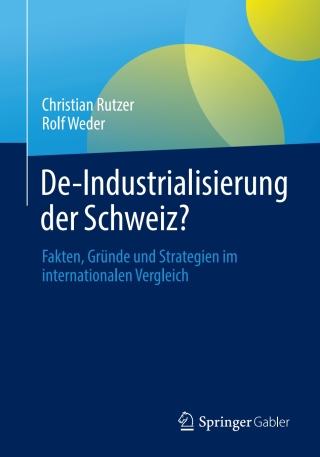 Imagen de portada: De-Industrialisierung der Schweiz? 9783658343767