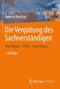 Imagen de portada: Die Vergütung des Sachverständigen 4th edition 9783658344528