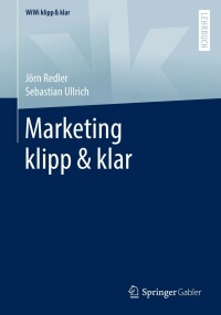 Imagen de portada: Marketing klipp & klar 9783658345372