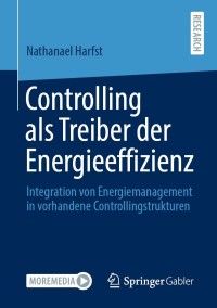 Cover image: Controlling als Treiber der Energieeffizienz 9783658345457