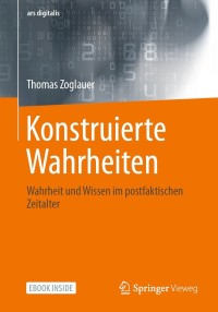 Cover image: Konstruierte Wahrheiten 9783658345969