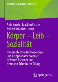 Titelbild: Körper – Leib – Sozialität 9783658345983