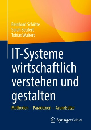 Imagen de portada: IT-Systeme wirtschaftlich verstehen und gestalten 9783658346157