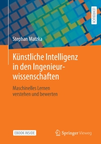 Cover image: Künstliche Intelligenz in den Ingenieurwissenschaften 9783658346409