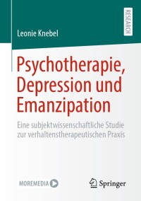 Imagen de portada: Psychotherapie, Depression und Emanzipation 9783658346447