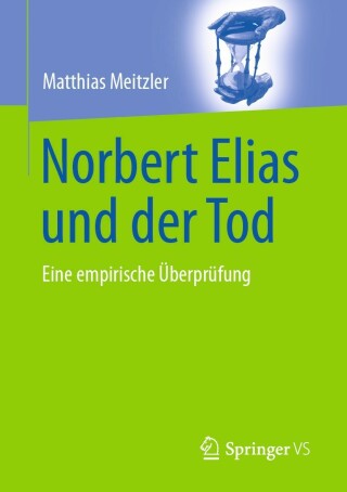 Cover image: Norbert Elias und der Tod 9783658346539