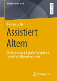 Cover image: Assistiert Altern 9783658346553