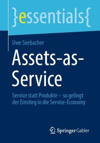 Cover image: Assets-as-Service 9783658346812