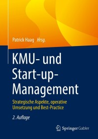 صورة الغلاف: KMU- und Start-up-Management 2nd edition 9783658346997