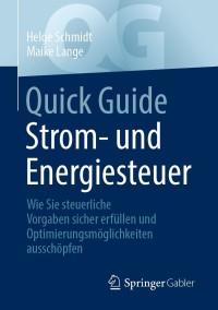 Cover image: Quick Guide Strom- und Energiesteuer 9783658347949