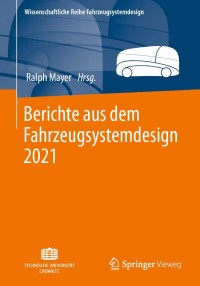 Cover image: Berichte aus dem Fahrzeugsystemdesign 2021 9783658348205