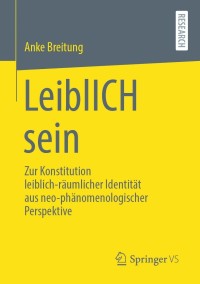 Imagen de portada: LeiblICH sein 9783658348427