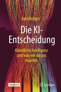 Imagen de portada: Die KI-Entscheidung 9783658348731