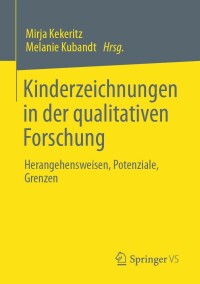 Cover image: Kinderzeichnungen in der qualitativen Forschung 9783658348847