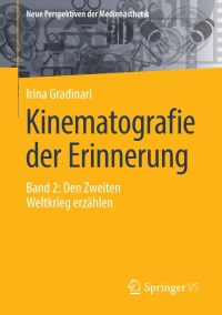 Cover image: Kinematografie der Erinnerung 9783658349059