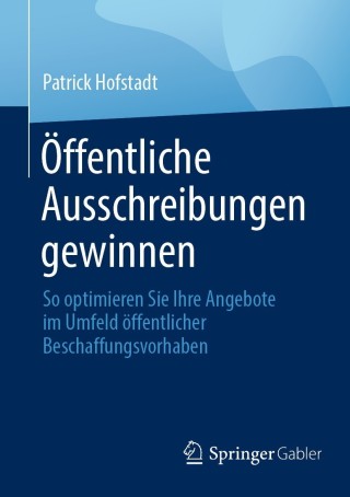 صورة الغلاف: Öffentliche Ausschreibungen gewinnen 9783658350048