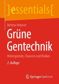 Imagen de portada: Grüne Gentechnik 2nd edition 9783658350314