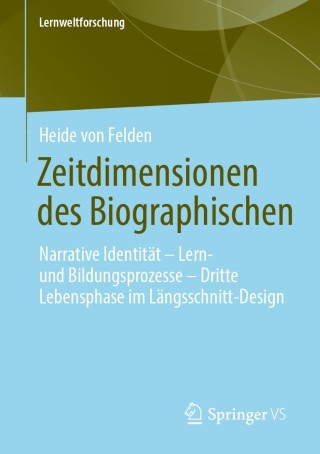 Cover image: Zeitdimensionen des Biographischen 9783658350819