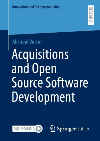 Cover image: Acquisitions and Open Source Software Development 9783658350833