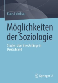 Omslagafbeelding: Möglichkeiten der Soziologie 9783658351359