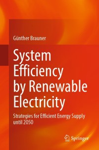 Cover image: System Efficiency by Renewable Electricity 9783658351373