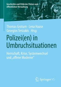 Cover image: Polizei(en) in Umbruchsituationen 9783658351625