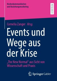 Cover image: Events und Wege aus der Krise 9783658351649