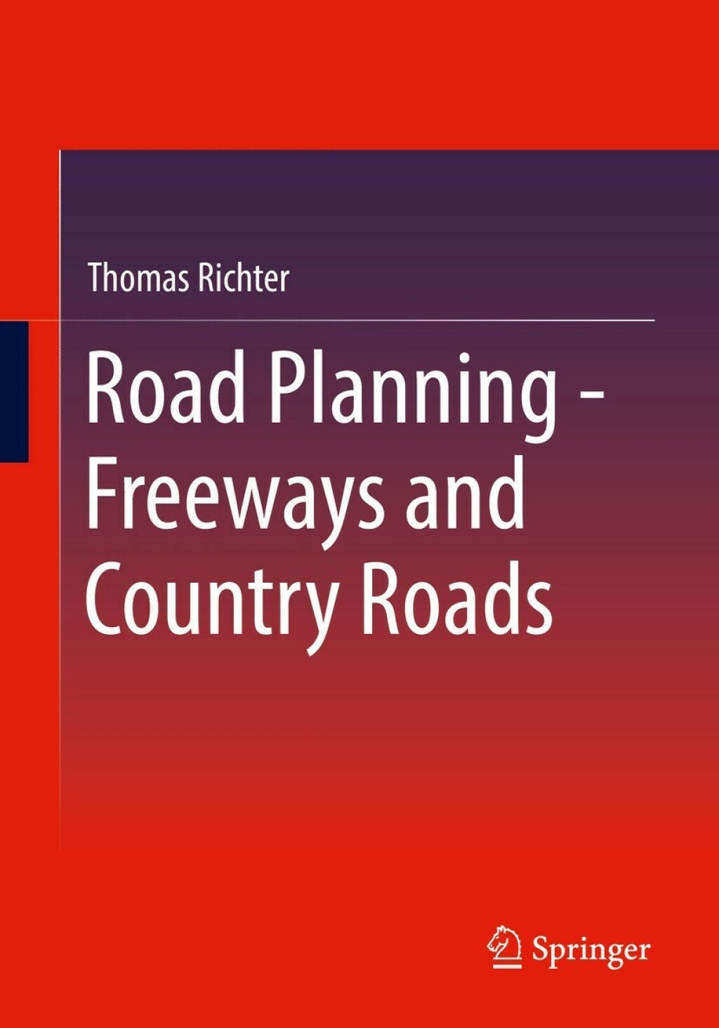 Road Planning – Freeways and Country Roads
