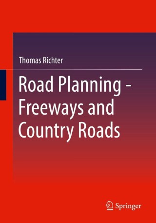 Cover image: Road Planning - Freeways and Country Roads 9783658351885
