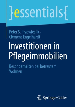 Cover image: Investitionen in Pflegeimmobilien 9783658352257