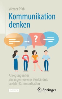 Cover image: Kommunikation denken 9783658352646