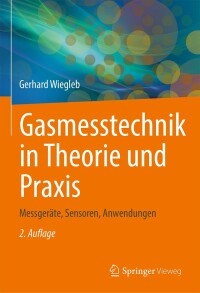 Cover image: Gasmesstechnik in Theorie und Praxis 2nd edition 9783658352776