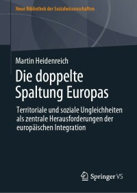 Cover image: Die doppelte Spaltung Europas 9783658353940