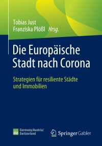 Cover image: Die Europäische Stadt nach Corona 9783658354305