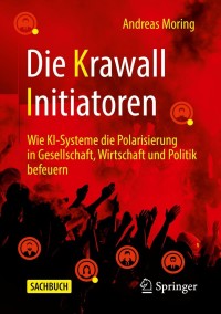 Cover image: Die Krawall Initiatoren 9783658354862