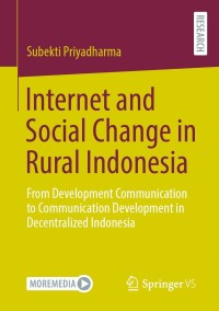 Cover image: Internet and Social Change in Rural Indonesia 9783658355326