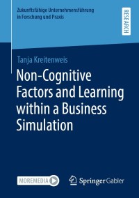 Titelbild: Non-Cognitive Factors and Learning within a Business Simulation 9783658355524