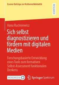 Imagen de portada: Sich selbst diagnostizieren und fördern mit digitalen Medien 9783658356101