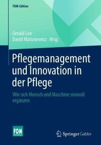 Cover image: Pflegemanagement und Innovation in der Pflege 9783658356309