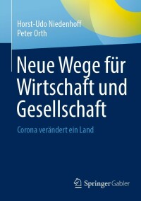 Cover image: Neue Wege für Wirtschaft und Gesellschaft 9783658356538