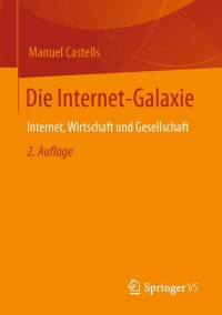 Cover image: Die Internet-Galaxie 2nd edition 9783658356705