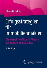 Omslagafbeelding: Erfolgsstrategien für Immobilienmakler 3rd edition 9783658356828